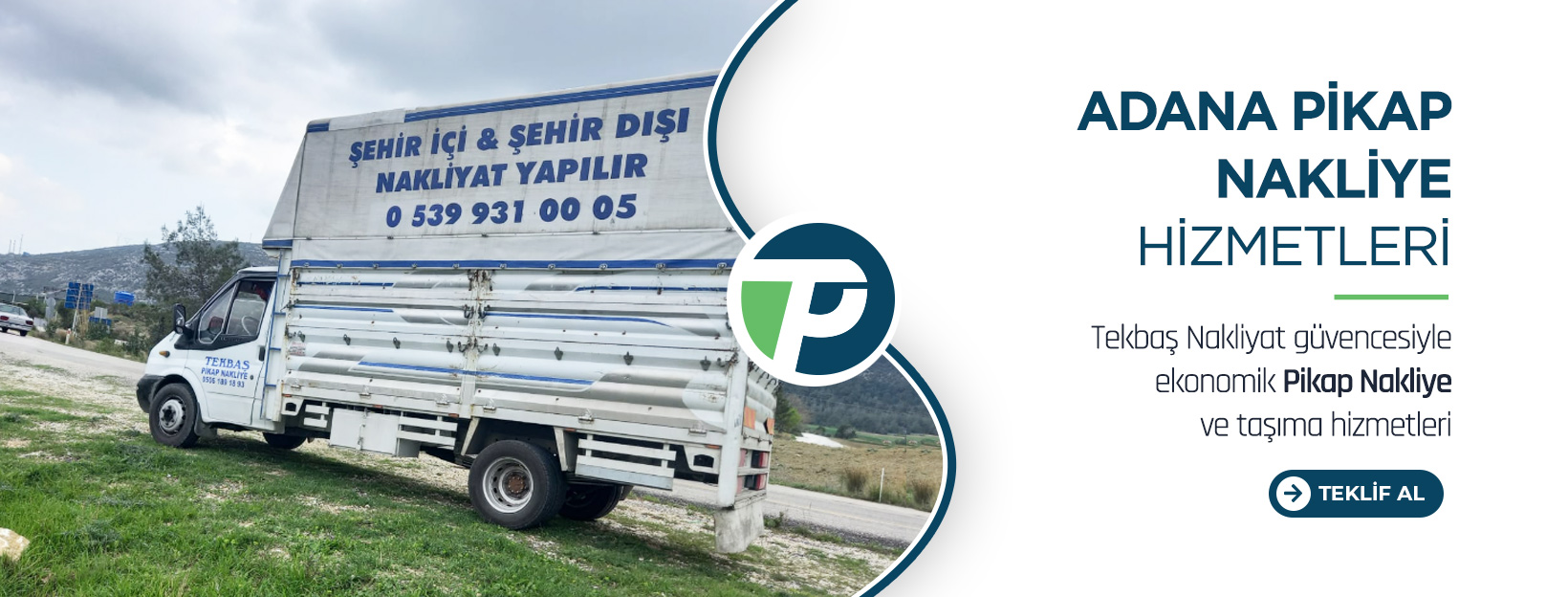 Adana Evden Eve Nakliyat ve Taşımacılık - Tekbaş Nakliyat